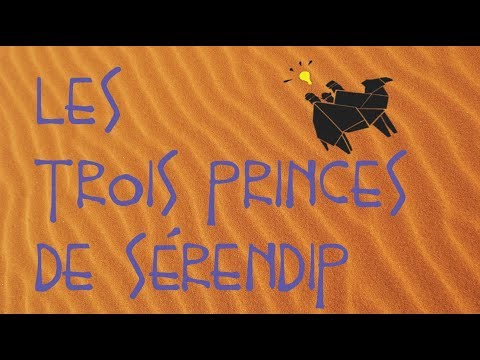 [contes et légendes] - Les trois princes de Serendip