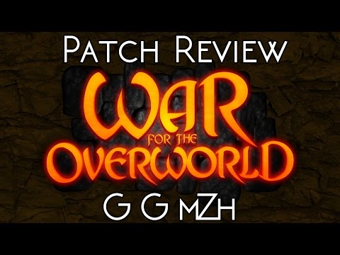 War for the Overworld #Tips&Tricks - Patch Review v1.0.11 - v1.0.18