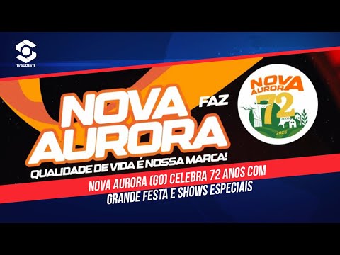 Nova Aurora (GO) celebra 72 anos com grande festa e shows especiais