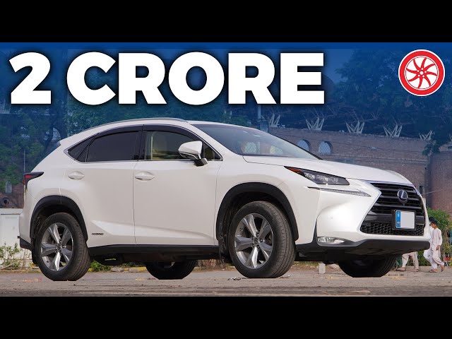2017 Lexus NX 300 Hybrid | Owner Review | PakWheels