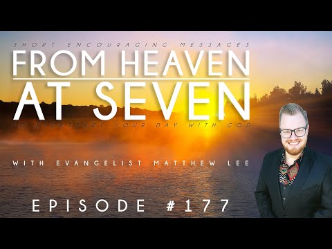 From Heaven at Seven - Ep177