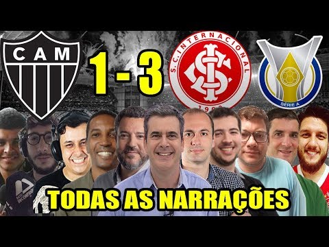 Todas as narrações - Atlético-MG 1 x 3 Internacional / Brasileirão 2019