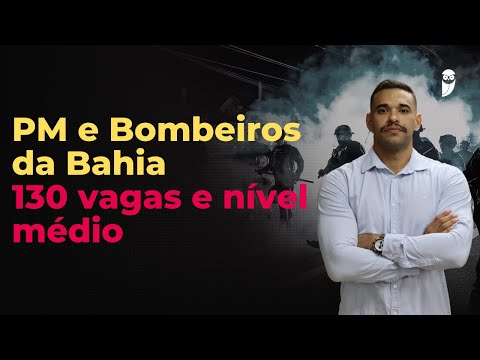 NEWS: Notices for PM and Firefighters in Bahia published - Official