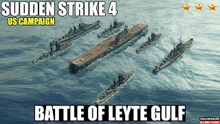 Sudden Strike 4 The Pacific War DLC | US Campaign | Battle of Leyte Gulf