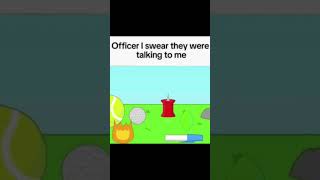 Officer I swear.