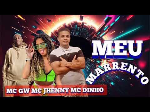 MC DINHO PROBLEMA MC GW MC JHENNY MEU MARRENTO (@djricknobeat4585 o melhor na produção)