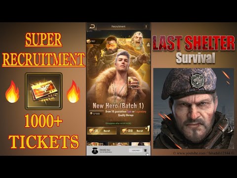 Super Recruitment - 1000+ Tickets ✪ Seasonal X Heroes ✪ Last Shelter Survival