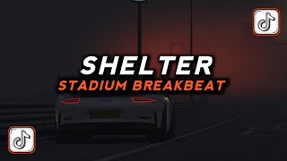 Download lagu SHELTER STADIUM BREAKBEAT 2026 || BREAKBEAT CLASIC VIRAL !! mp3