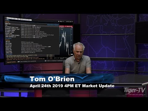 April 24th, 4PM ET Market Update with Tom O'Brien on TFNN