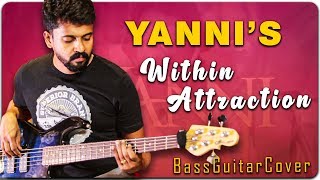 Download lagu Within Attraction | YANNI | #BassGuitarCover | #AalaapRaju mp3 Download lagu Within Attraction | YANNI | #BassGuitarCover | #AalaapRaju mp3