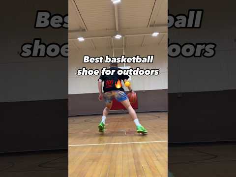 Best Outdoor Basketball Shoe