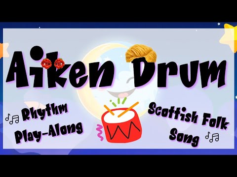 Elementary Music Song: Aiken Drum | Rhythm Play-Along!