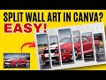Create Stunning Split Wall Art In Canva Trendy Panel Photo Effect Tutorial