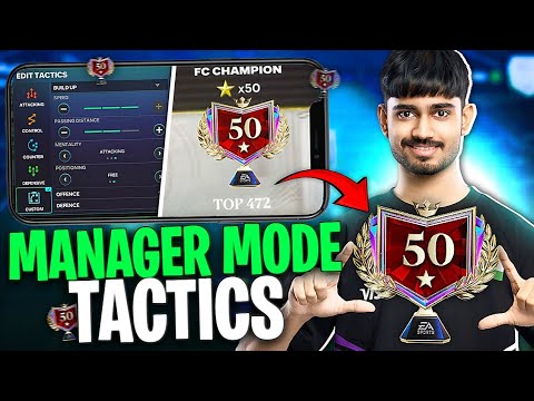 Best Manager Mode Tactics To Hit 50 Stars - FC MOBILE 26 TUTORIAL