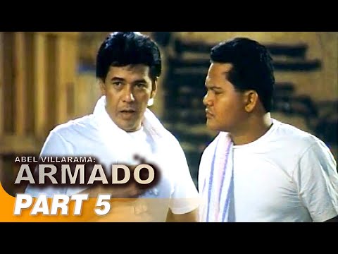 'Abel Villarama: Armado’ FULL MOVIE Part 5 | Ace Vergel