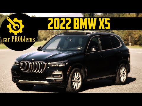 2022 BMW X5 Problems and Recalls. Should you buy it?