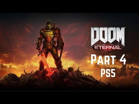 Doom Eternal PS5 Walkthrough Gameplay Part 4 - Exultia (PS5)(1080p HD)