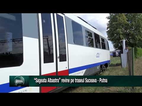 “Sageata Albastra” revine pe traseul Suceava - Putna