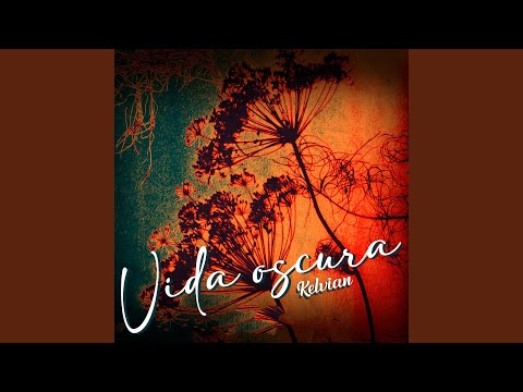 Vida Oscura