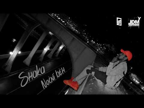 Shaka - Otec |Noční běh|
