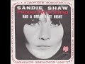 Had A Dream Last Night - Sandie Shaw
