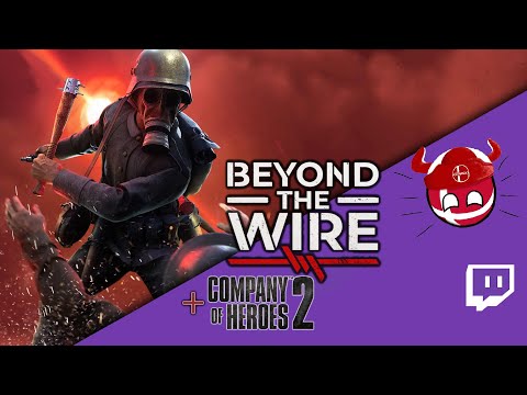 [BtW+CoH2] Bokoen1 Twitch Stream - 08.09.2022 - WW1 Trench Tactics 101
