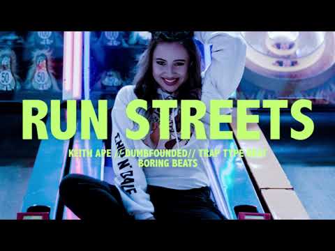 [FREE] Run Streets - Keith Ape x Dumbfoundead Trap Hip-Hop Type Beat Instrumental NEW 2019