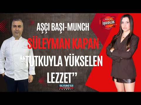 THE CHEF WHO COOKS SUCCESS WITH PATIENCE: SÜLEYMAN KAPAN’S CULINARY JOURNEY HD