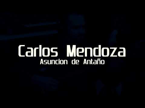 Asunción de Antaño - Carlos Mendoza ft. Laura Machuca