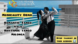Musicality Rhythmic & RomANTIC #TANGO #VALS #MILONGA by Georgina Vargas & Oscar Mandagaran