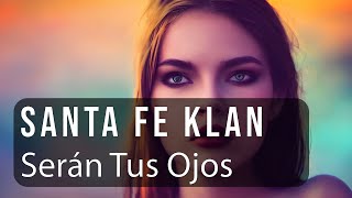 Kadr z teledysku Serán tus ojos tekst piosenki Santa Fe Klan