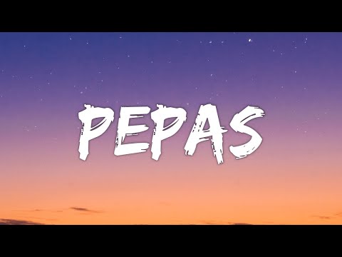 Farruko - Pepas (Letra/Lyrics)  | 30Min Version