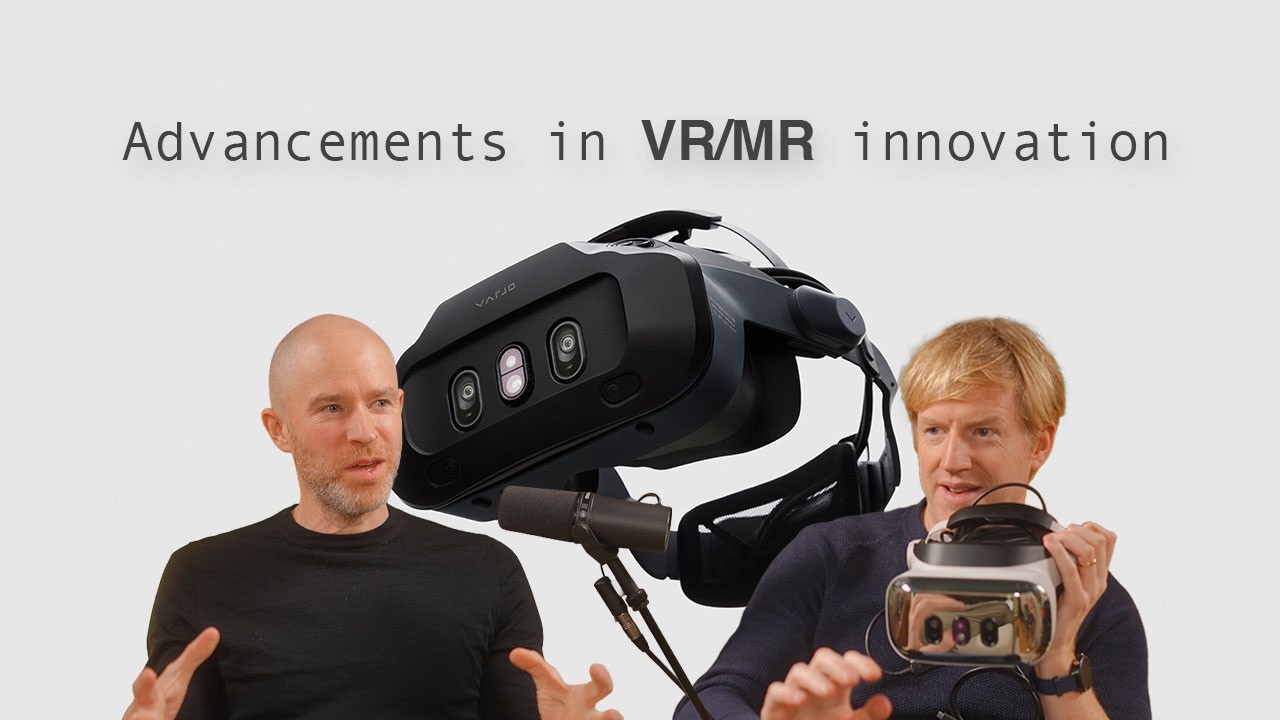 Immersive Innovation & Building the Next Generation of VR/MR Technology | Prototype and See S2E04