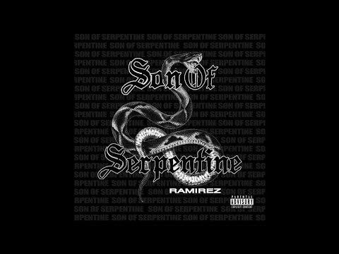 RAMIREZ - P.O.P (Son of Serpentine)