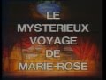 Chantal Goya - Le Mystérieux Voyage (spectacle officiel)