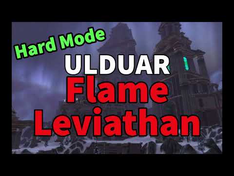 Ulduar: Hard Mode Flame Leviathan Guide- Tips - Mechanics Overview - In Raid Explanation - Boss Kill