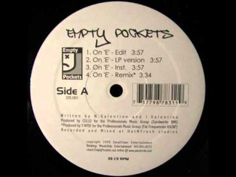 Empty Pockets - On 'E'