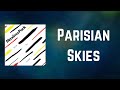 Maxïmo Park - Parisian Skies (Lyrics)