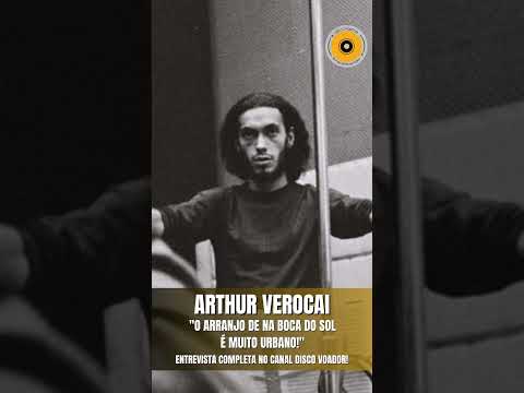 Na Boca Do Sol - Arthur Verocai