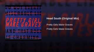 Head South (Original Mix)