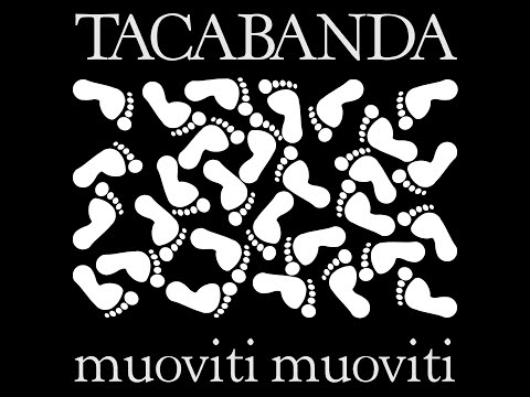 Tacabanda - Muoviti Muoviti