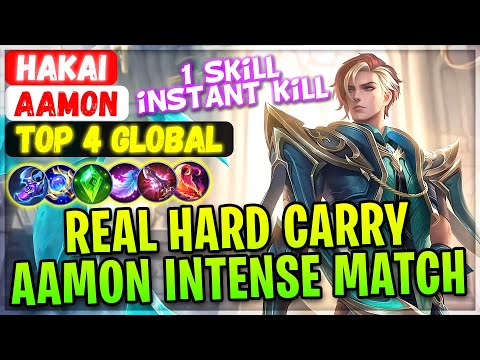 Real Hard Carry, Aamon Intense Match [ Top Global Aamon ] Hakai - Mobile Legends Gameplay And Build.