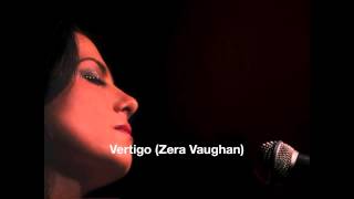 Vertigo (Zera Vaughan)