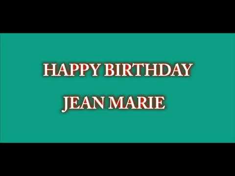Happy birthday to Jean Marie. (execute 2ans passes)