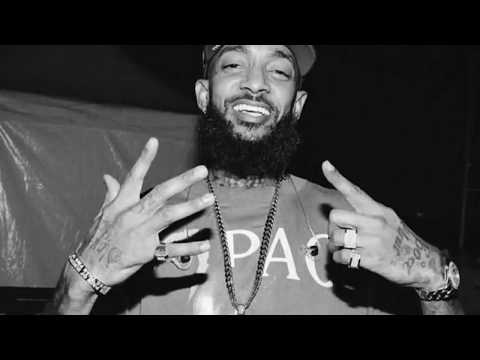 Dedication - Nipsey Hussle