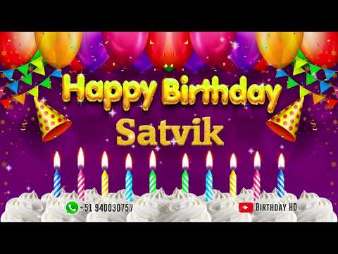 Satvik Happy birthday To You - Happy Birthday song name Satvik 🎁