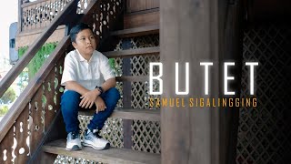Download lagu BUTET - SAMUEL SIGALINGGING mp3 Download lagu BUTET - SAMUEL SIGALINGGING mp3