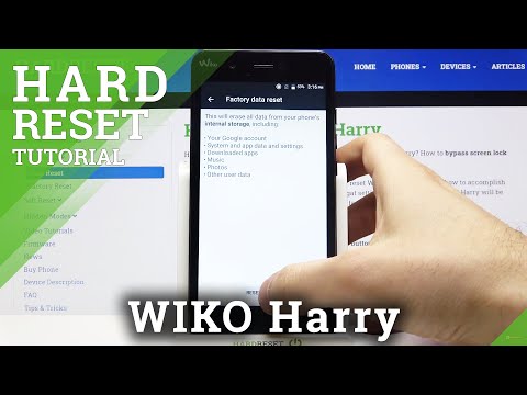 Factory Reset - Reset Settings on WIKO Harry