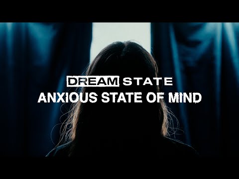 Video thumbnail for Anxious State of Mind