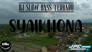 Download lagu DJ SYAIKHONA RELIGI Full Bass Dikit Glerrr Enak Buat Santai By Olle Stoper remix (JPC) mp3